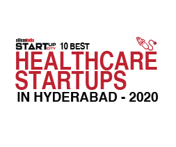 10 Best Healthcare Startups in Hyderabad- 2020